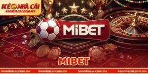 Đánh Giá MIBET – Nhà Cái Giải Trí Toàn Diện Của Năm 2026