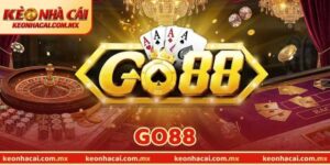 GO88 - Thương Hiệu Giải Trí Tốt Nhất Trên Thị Trường