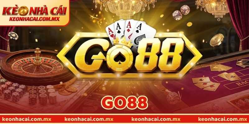 GO88 - Thương Hiệu Giải Trí Tốt Nhất Trên Thị Trường