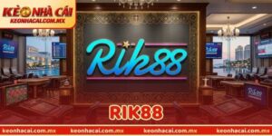 RIK88 - Nhà Cái Uy Tín | Cá Cược Đa Dạng, Bảo Mật Đỉnh Cao